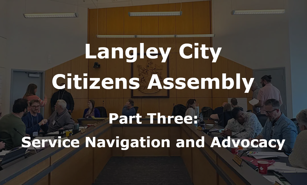 Citizens' Assembly to Langley City: Stop Letting People Fall Through the Cracks